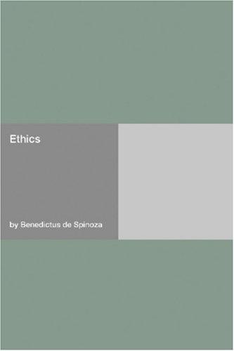 Benedictus de Spinoza: Ethics (Paperback, Hard Press)