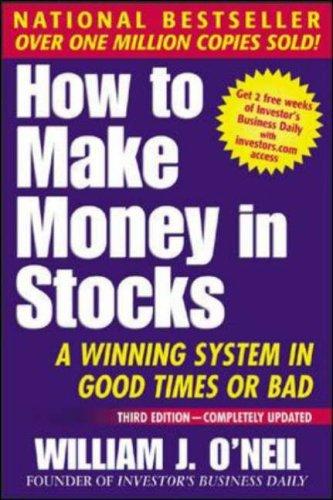 William J. O'Neil: How To Make Money In Stocks (Paperback, 2002, McGraw-Hill)