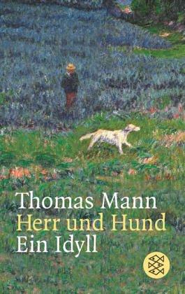 T Mann: Herr Und Hund (Paperback, German language, 2001, Fischer Taschenbuch Verlag GmbH)