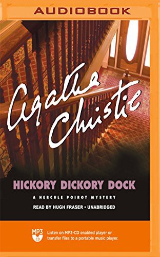 Agatha Christie, Hugh Fraser: Hickory Dickory Dock (2018, Blackstone on Brilliance Audio)