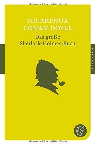 Arthur Conan Doyle: Das Grosse Sherlock Holmes Buch (German language)