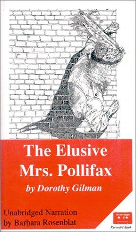 Dorothy Gilman: The Elusive Mrs. Pollifax (AudiobookFormat, 1990, Recorded Books)