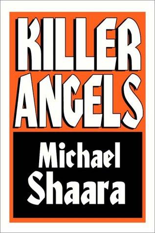 Michael Shaara: The Killer Angels (AudiobookFormat, 1985, Books on Tape, Inc.)