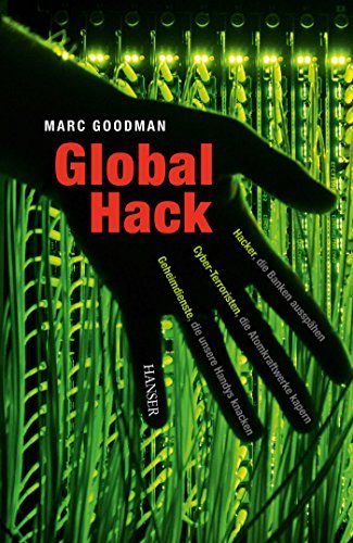 Marc Goodman: Global Hack (EBook, German language, 2015, Carl Hanser Verlag)