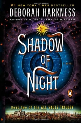Deborah E. Harkness: Shadow of Night (2014, EDIT DEL NUEVO EXTREMO SOCIEDAD)