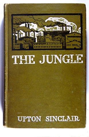 Upton Sinclair: The Jungle (Hardcover, The Jungle Publishing Co.)