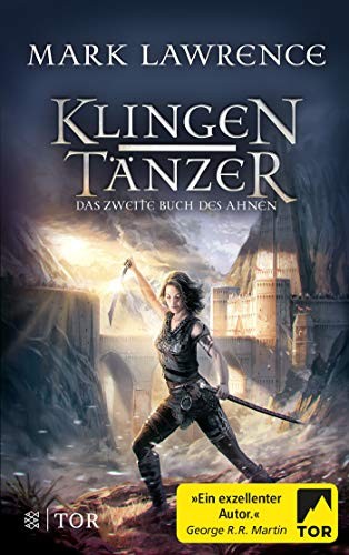 Mark Lawrence: Klingentänzer (Paperback, 2019, FISCHER TOR)