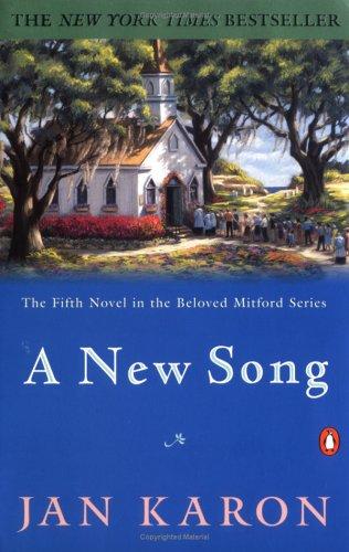 Jan Karon: A New Song (The Mitford Years #5) (2000, Penguin Group, Inc)