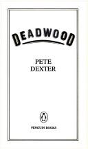 Pete Dexter: Deadwood (1987, Penguin books)