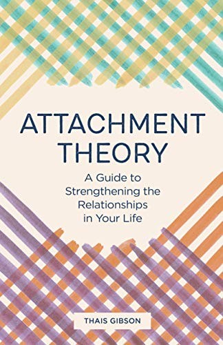 Thais Gibson: Attachment Theory (Paperback, 2020, Rockridge Press)