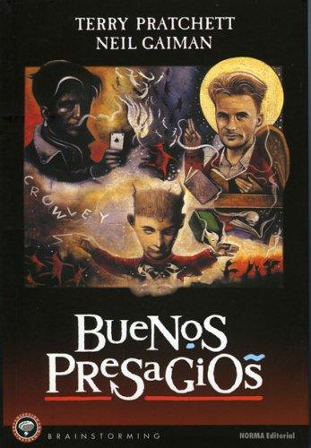 Neil Gaiman, Terry Pratchett: Buenos Presagios: las buenas y ajustadas profecias de Agnes La Chalada / Good Omens (Paperback, Spanish language, 2005, Public Square Books)