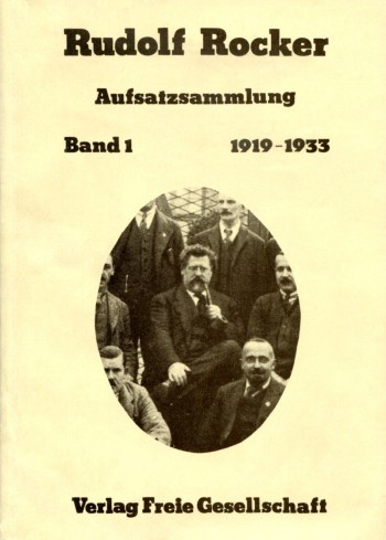 Rudolf Rocker: Aufsatzsammlung (German language, 1980, Verlag Freie Gesellschaft)