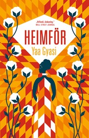 Yaa Gyasi: Heimför (EBook, Icelandic language, 2017, JPV)