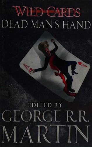 George R. R. Martin: Dead Man's Hand (Paperback, 2014, Gollancz, GOLLANCZ)