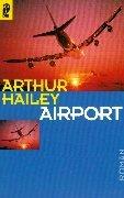 Arthur Hailey: Airport (Paperback, German language, 1999, Ullstein Buchverlage GmbH & Co. KG / Ullstein Tas)