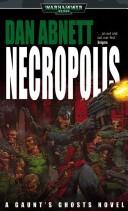 Necropolis (Gaunt's Ghosts) (Paperback, 2000, Games Workshop)