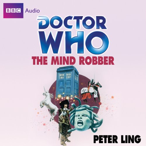 Peter Ling, Derek Jacobi: Doctor Who: The Mind Robber (AudiobookFormat, 2009, BBC Studios Distribution Ltd)