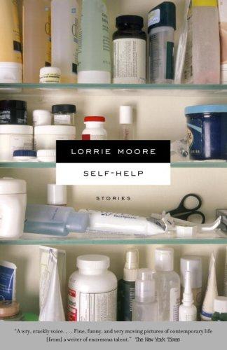 Lorrie Moore: Self-Help (Paperback, 2007, Vintage)