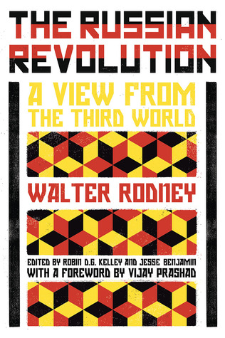 Walter Rodney: The Russian Revolution (2018, Verso)