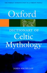 James MacKillop: A dictionary of Celtic mythology (2004, Oxford Universtiy Press)