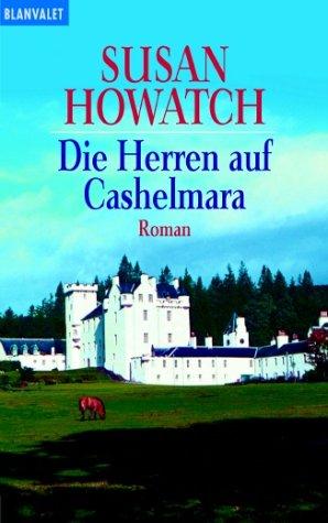 Susan Howatch: Die Herren auf Cashelmara. Roman. (Paperback, 2001, Goldmann)