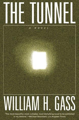 William H. Gass: The Tunnel (Paperback, 2007, Dalkey Archive Pr)
