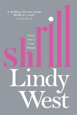 Lindy West: Shrill (2016)