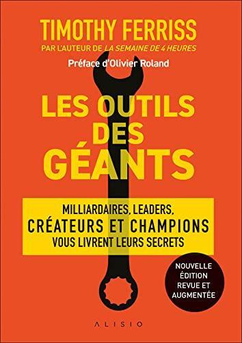 Timothy Ferriss: Les outils des géants (French language, 2022)