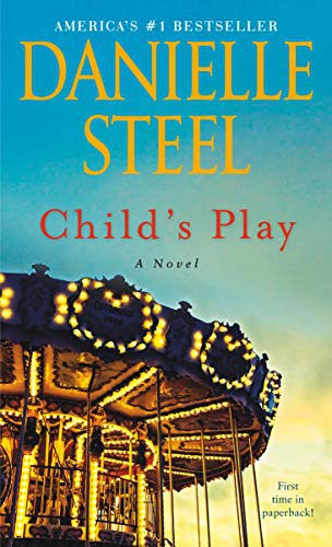 Danielle Steel: Child's Play (Paperback, 2020, Dell)