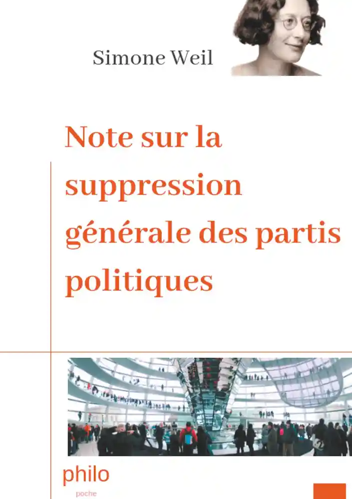 Simone Weil: Note Sur la Suppression Générale des Partis Politiques (French language, 2019, Books on Demand GmbH)