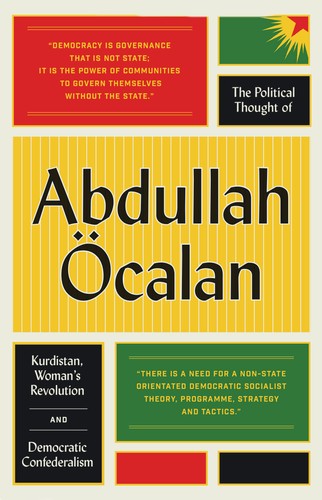 Abdullah Öcalan: The Political Thought of Abdullah Öcalan (Paperback, 2017, Pluto Press)