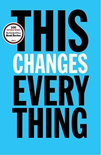 Naomi Klein: This Changes Everything