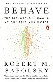 Robert M. Sapolsky: Behave (Paperback, 2018, Penguin Books)