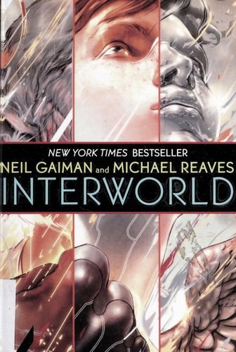 Neil Gaiman, Michael Reaves: InterWorld (2008, Eos)