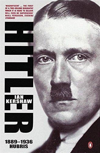 Ian Kershaw: Hitler 1889-1936 Hubris (2001)