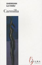 Joseph Sheridan Le Fanu: Carmilla (2005, Editions Zulma)