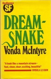 Vonda N. McIntyre: Dreamsnake (Hardcover, 1978, Gollancz)