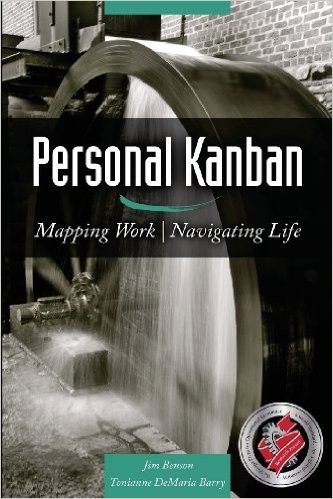 Tonianne DeMaria Barry, Jim Benson: Personal Kanban (2011, CreateSpace Independent Publishing Platform)