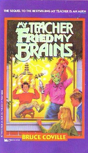 Coville: My Teacher Fried My Brains (Paperback, 1991, Aladdin)