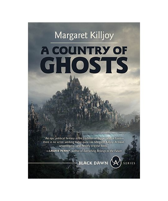 A Country of Ghosts (Paperback, 2021, AK Press)