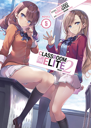 Syougo Kinugasa, Tomoseshunsaku: Classroom of the Elite: Year 2 Volume 5