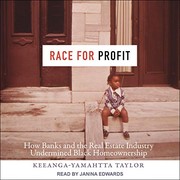 Keeanga-Yamahtta Taylor, Janina Edwards: Race for Profit (2020, Tantor Audio)