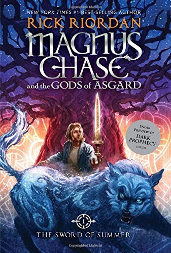 Rick Riordan: Magnus Chase and the Gods of Asgard Book 1 The Sword of Summer (2017, Disney-Hyperion)