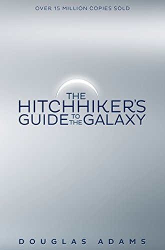 D. Adams: The Hitchhiker's Guide to the Galaxy (2016, Pan Books)