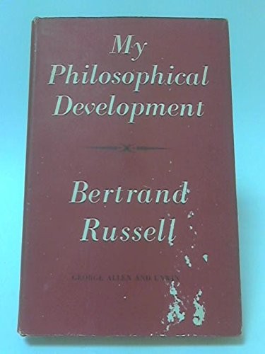 Bertrand Russell: My Philosophical Development (1959, Simon and Schuster)