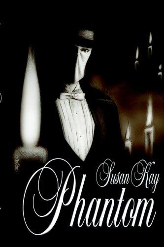 Susan Kay: Phantom (Hardcover, 2005, Llumina Stars)