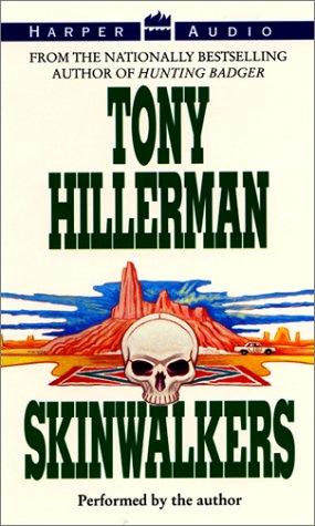 Tony Hillerman: Skinwalkers Low Price (AudiobookFormat, 2001, HarperAudio)