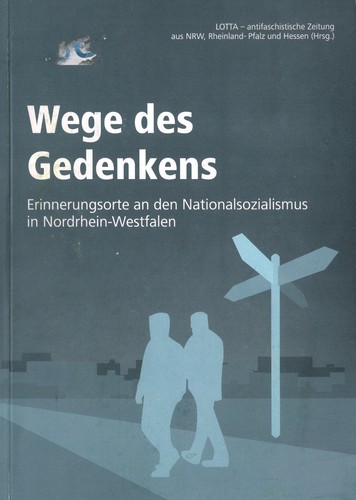 Wege des Gedenkens (Paperback, German language, 2011, Lotta)