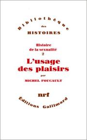 Michel Foucault: Histoire de la sexualité (Paperback, 1984, Gallimard)