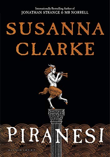 Piranesi (Hardcover, 2020, Bloomsbury Publishing)